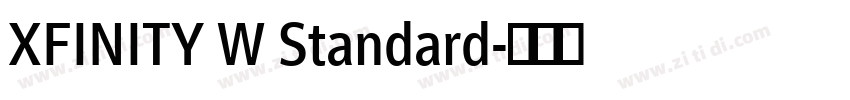 XFINITY W Standard字体转换 XFINITY W Standard字体转换
